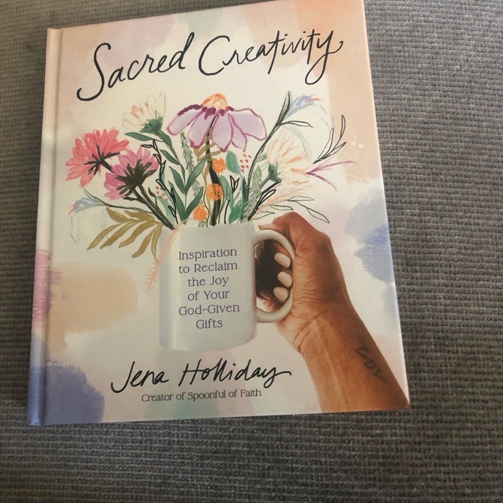 Sacred Creativity by Jena Holiday - Pastel Floral Hardcover- $15 or $12 w/offer